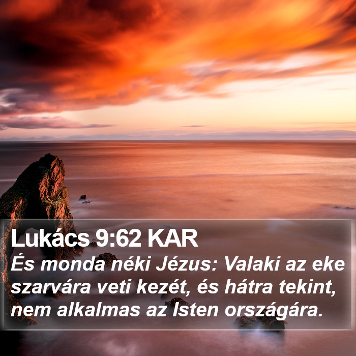 Lukács 9:62 KAR Bible Study