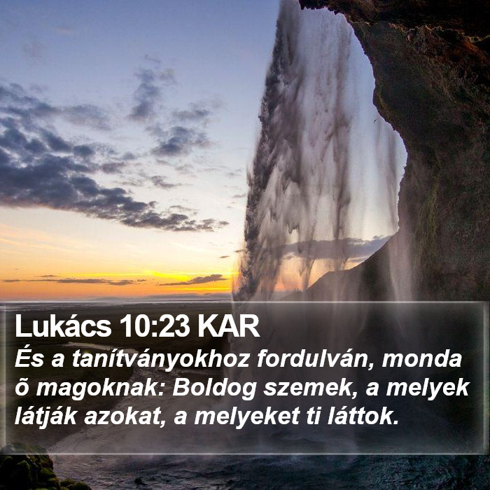 Lukács 10:23 KAR Bible Study