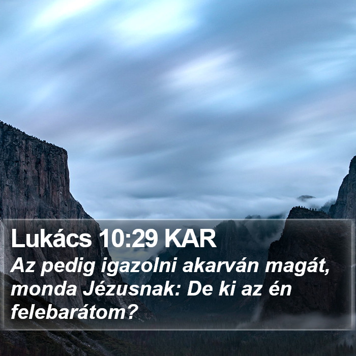 Lukács 10:29 KAR Bible Study