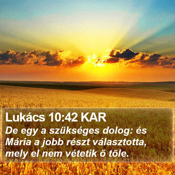 Lukács 10:42 KAR Bible Study