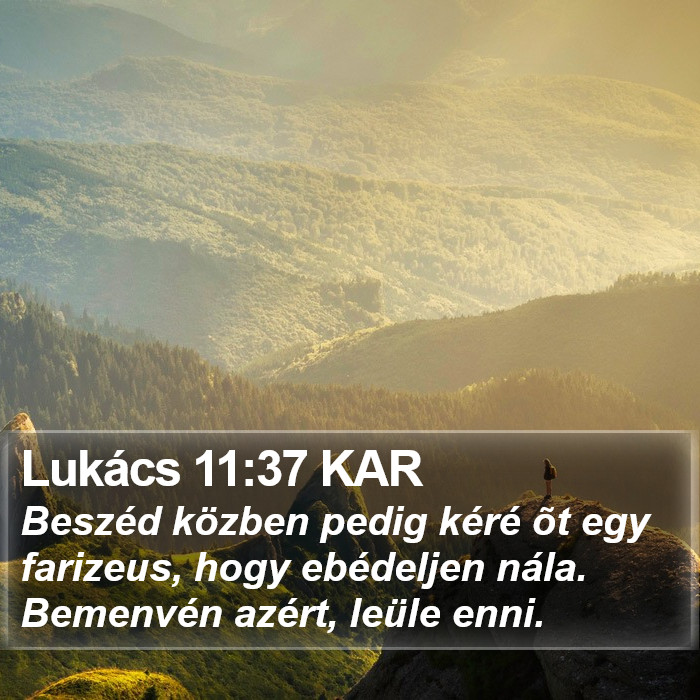Lukács 11:37 KAR Bible Study