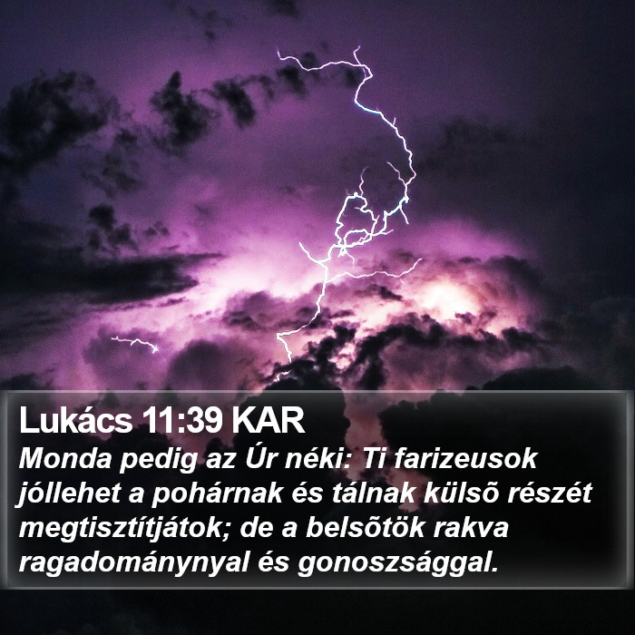 Lukács 11:39 KAR Bible Study