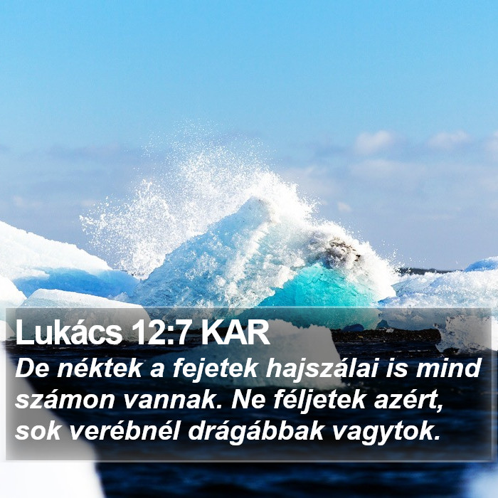 Lukács 12:7 KAR Bible Study