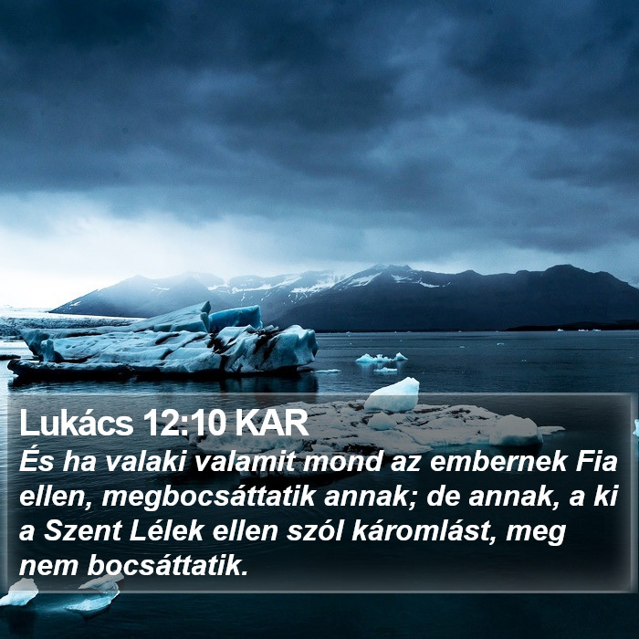 Lukács 12:10 KAR Bible Study