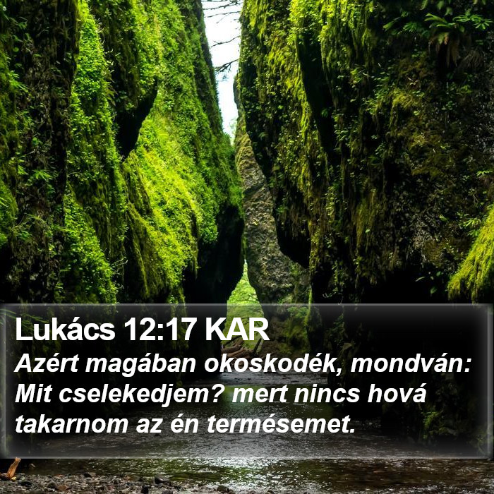 Lukács 12:17 KAR Bible Study