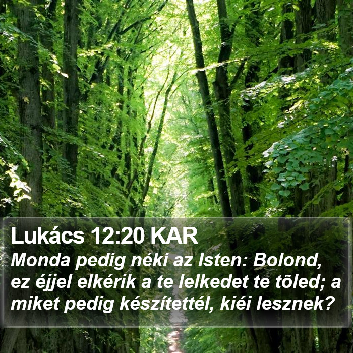 Lukács 12:20 KAR Bible Study