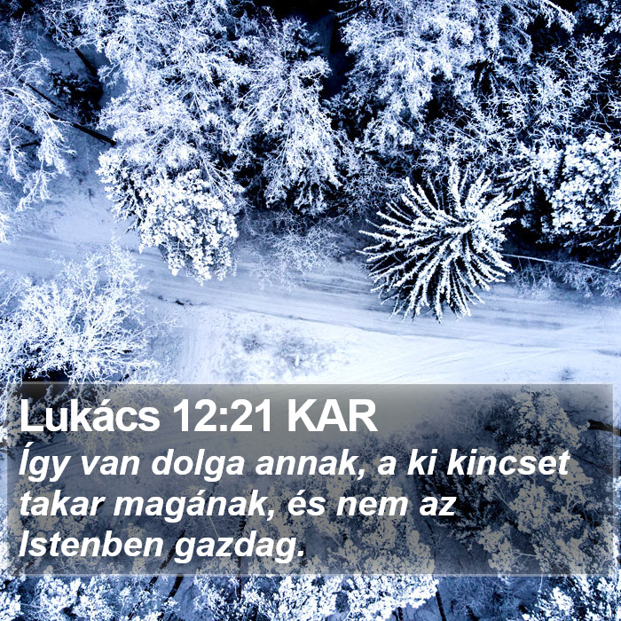 Lukács 12:21 KAR Bible Study