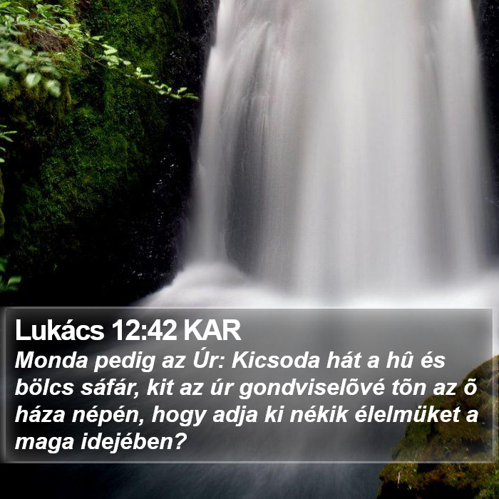 Lukács 12:42 KAR Bible Study