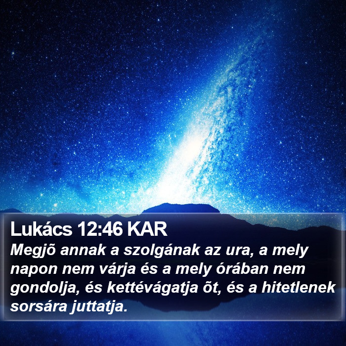 Lukács 12:46 KAR Bible Study