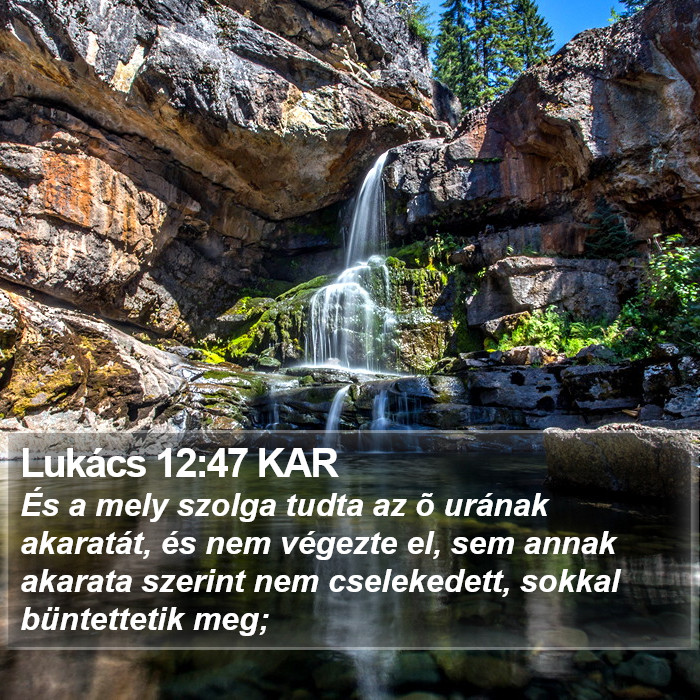 Lukács 12:47 KAR Bible Study