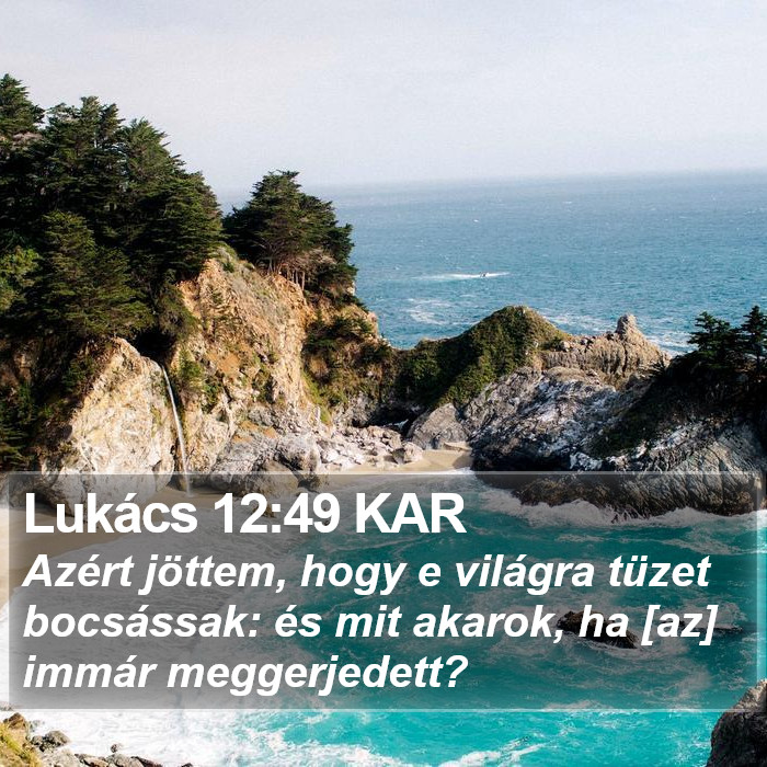 Lukács 12:49 KAR Bible Study