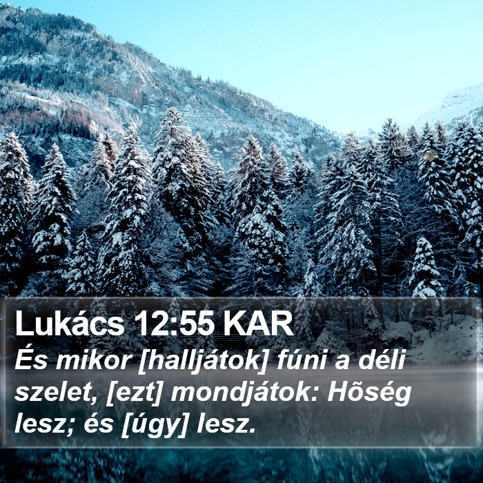 Lukács 12:55 KAR Bible Study