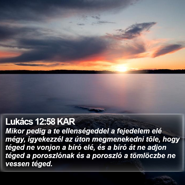 Lukács 12:58 KAR Bible Study