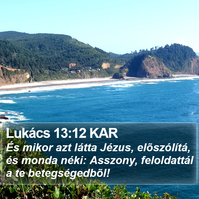 Lukács 13:12 KAR Bible Study