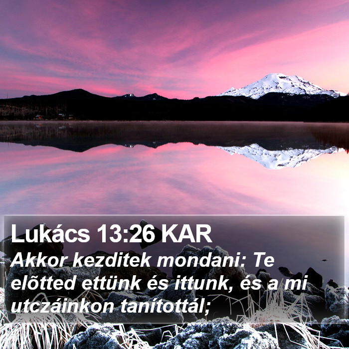 Lukács 13:26 KAR Bible Study