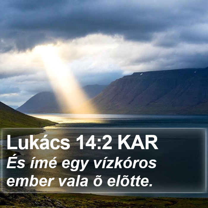 Lukács 14:2 KAR Bible Study