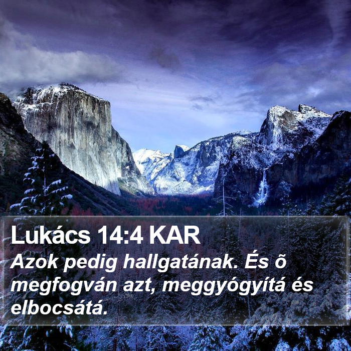 Lukács 14:4 KAR Bible Study