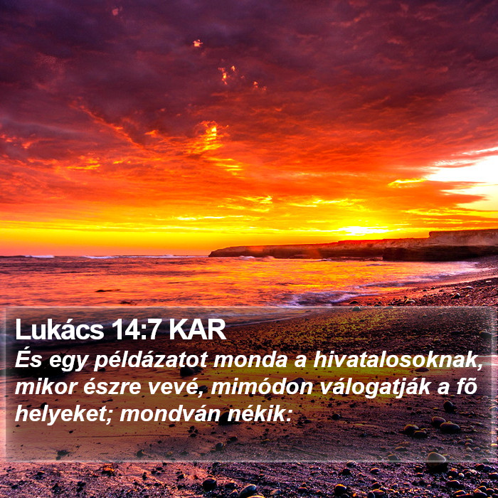 Lukács 14:7 KAR Bible Study