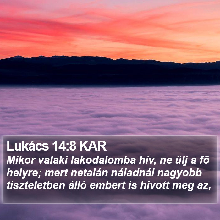 Lukács 14:8 KAR Bible Study