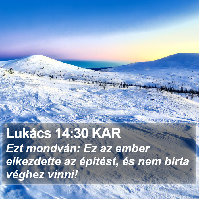 Lukács 14:30 KAR Bible Study