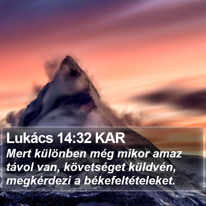 Lukács 14:32 KAR Bible Study