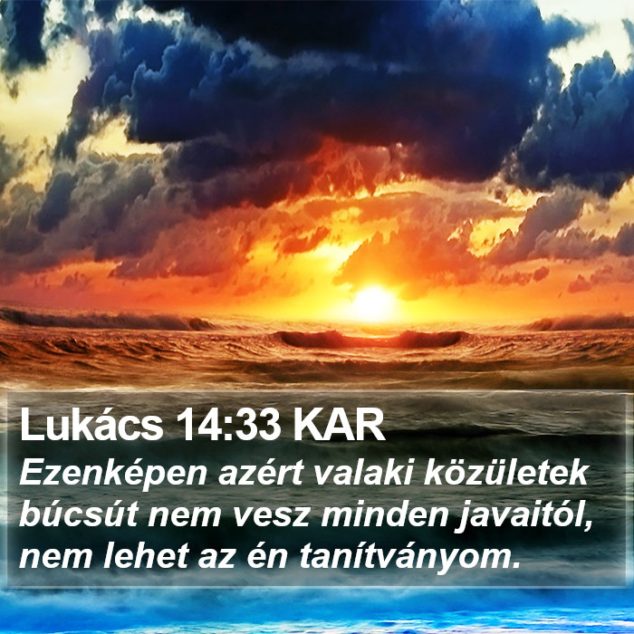 Lukács 14:33 KAR Bible Study