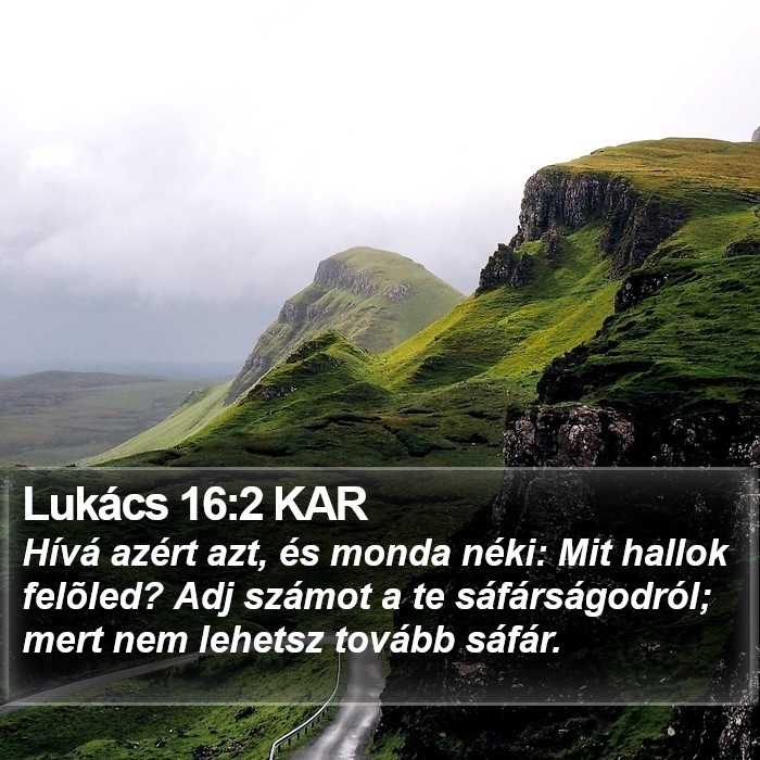 Lukács 16:2 KAR Bible Study