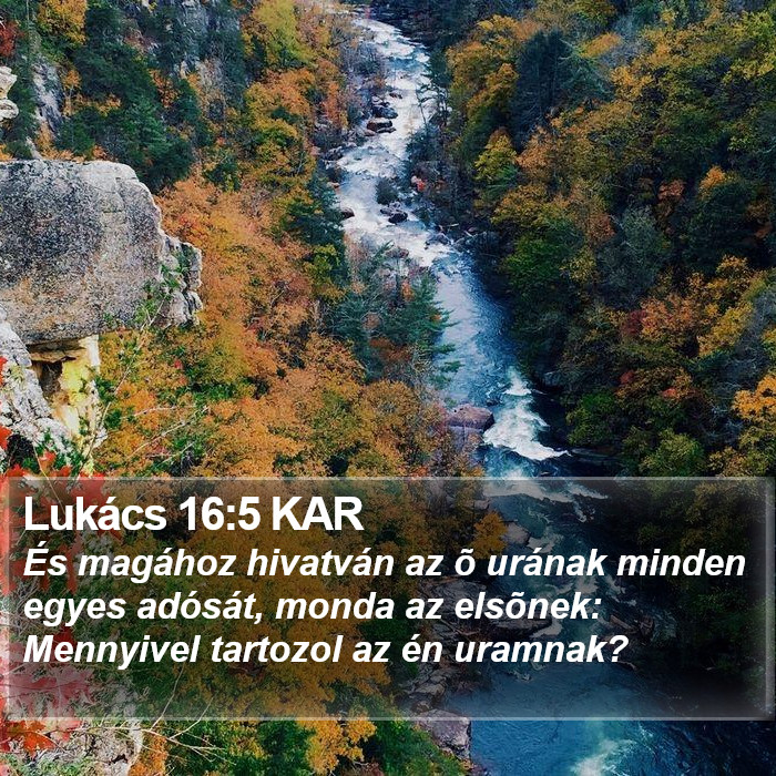 Lukács 16:5 KAR Bible Study