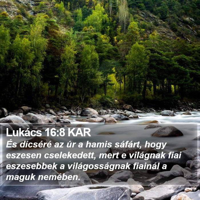 Lukács 16:8 KAR Bible Study