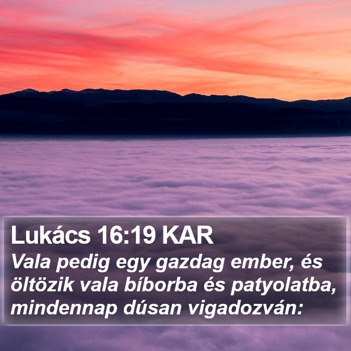 Lukács 16:19 KAR Bible Study