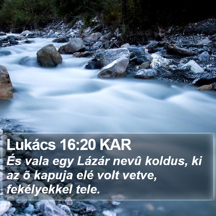 Lukács 16:20 KAR Bible Study