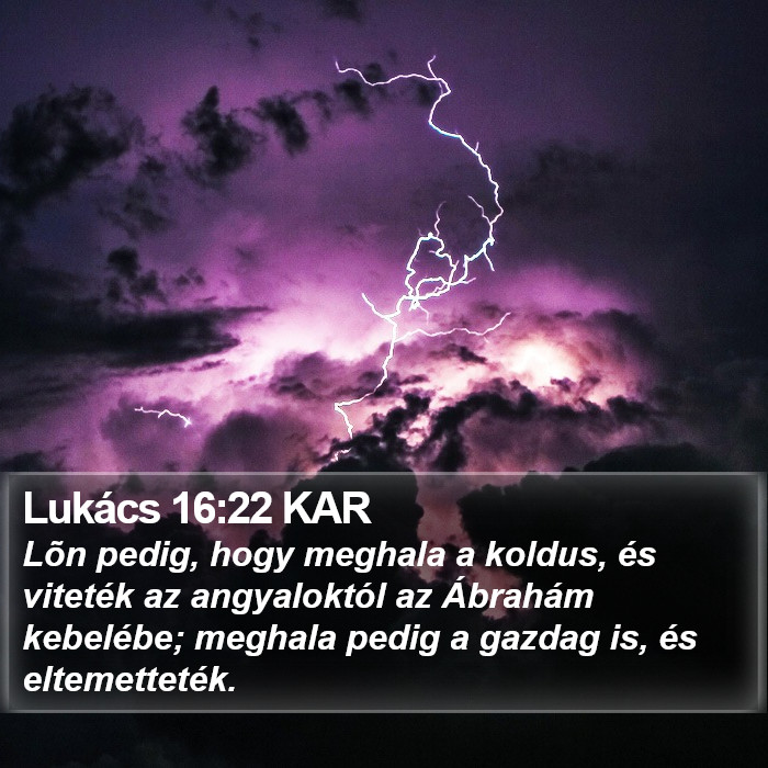 Lukács 16:22 KAR Bible Study