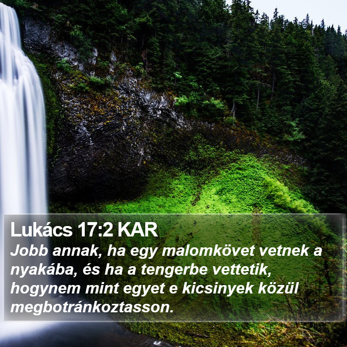 Lukács 17:2 KAR Bible Study