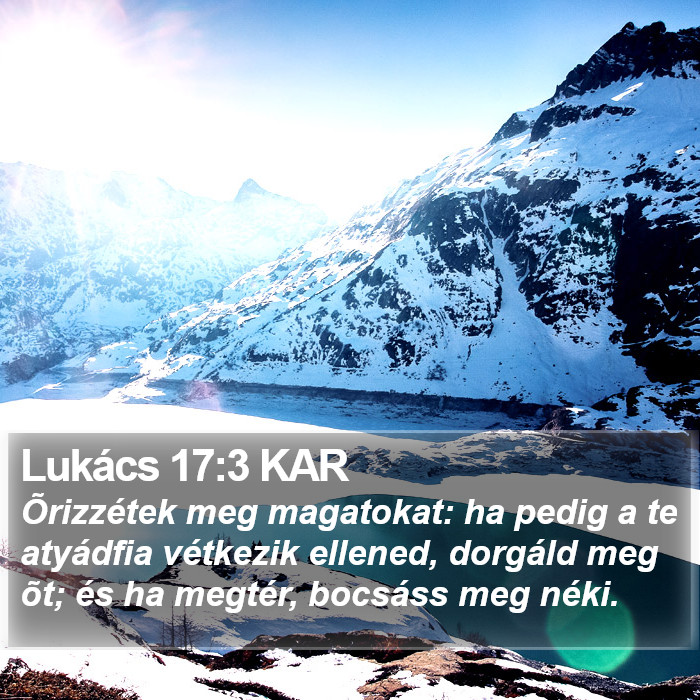 Lukács 17:3 KAR Bible Study