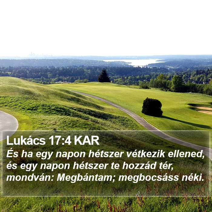 Lukács 17:4 KAR Bible Study