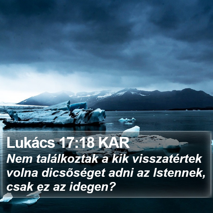 Lukács 17:18 KAR Bible Study