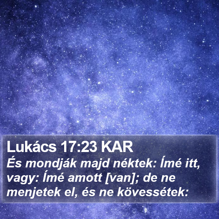 Lukács 17:23 KAR Bible Study