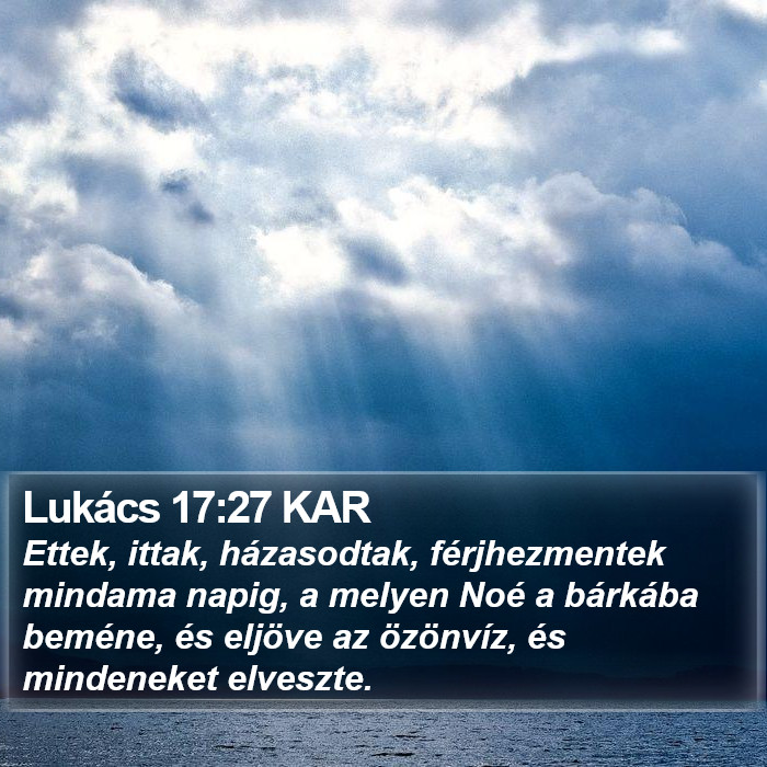 Lukács 17:27 KAR Bible Study