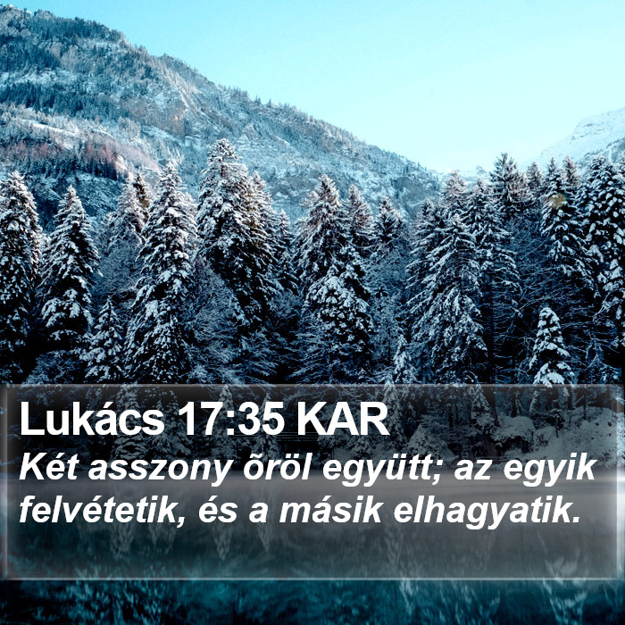 Lukács 17:35 KAR Bible Study