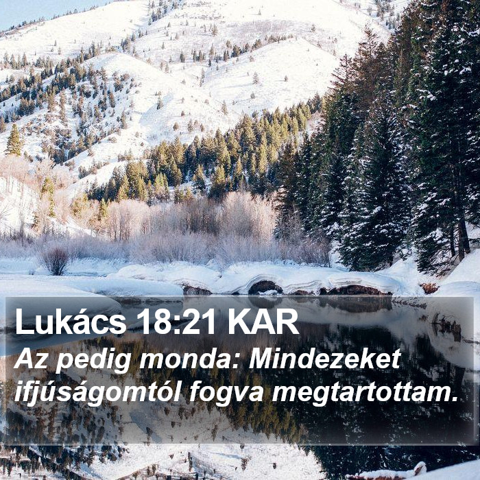 Lukács 18:21 KAR Bible Study