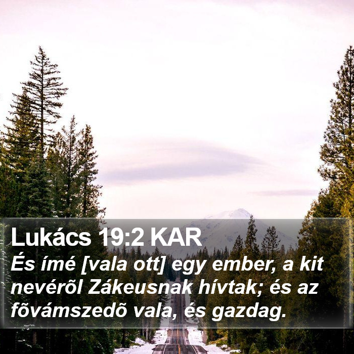 Lukács 19:2 KAR Bible Study
