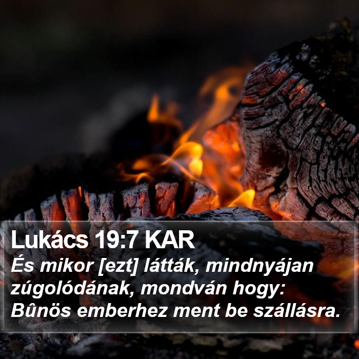 Lukács 19:7 KAR Bible Study