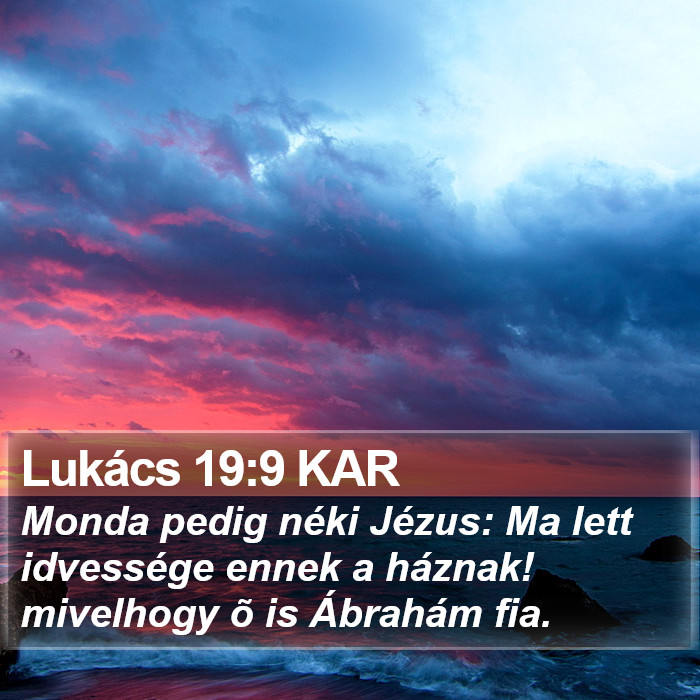 Lukács 19:9 KAR Bible Study