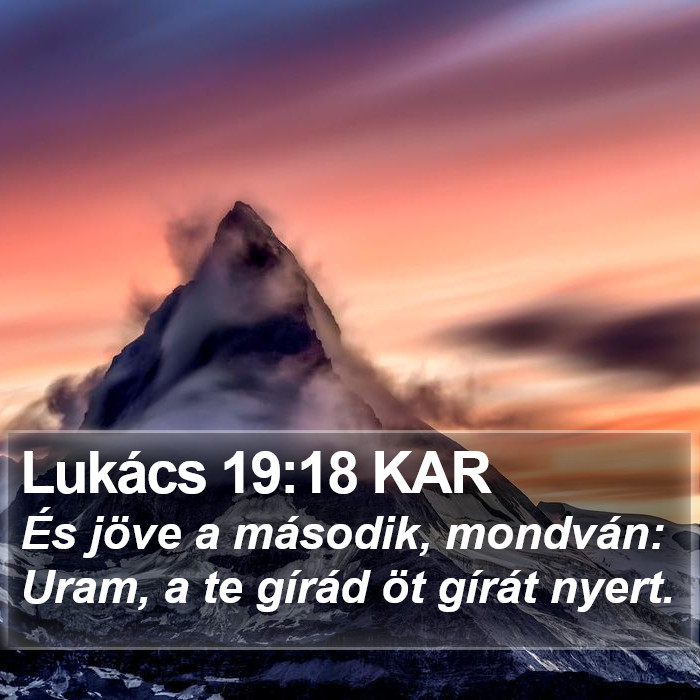 Lukács 19:18 KAR Bible Study