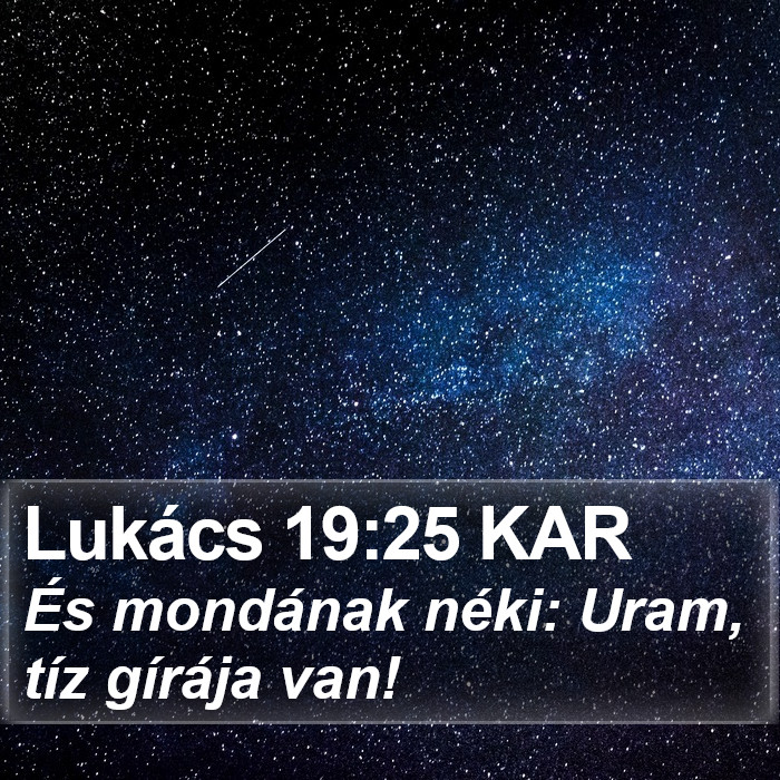 Lukács 19:25 KAR Bible Study