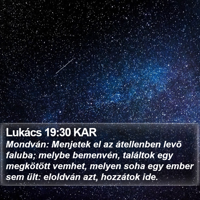 Lukács 19:30 KAR Bible Study