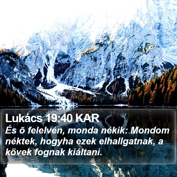 Lukács 19:40 KAR Bible Study