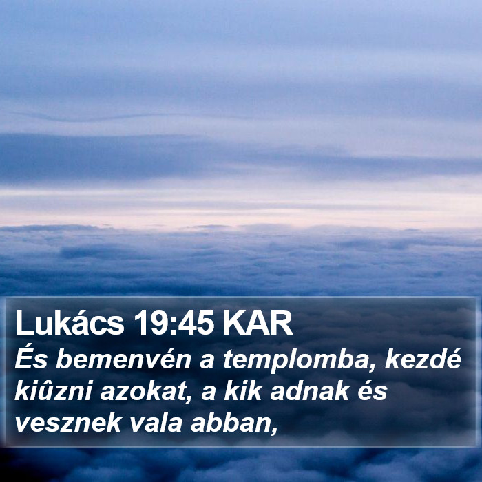 Lukács 19:45 KAR Bible Study