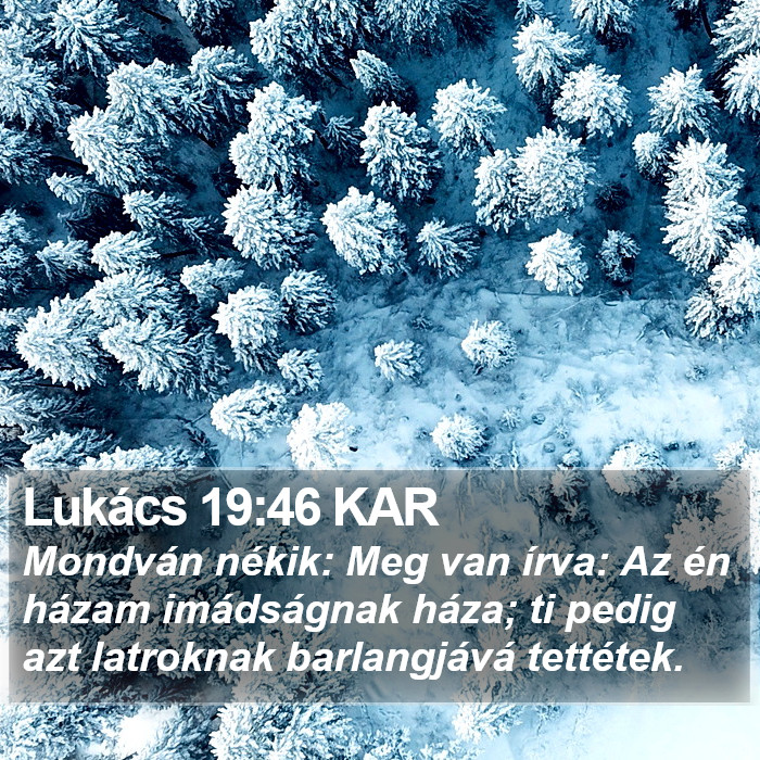 Lukács 19:46 KAR Bible Study
