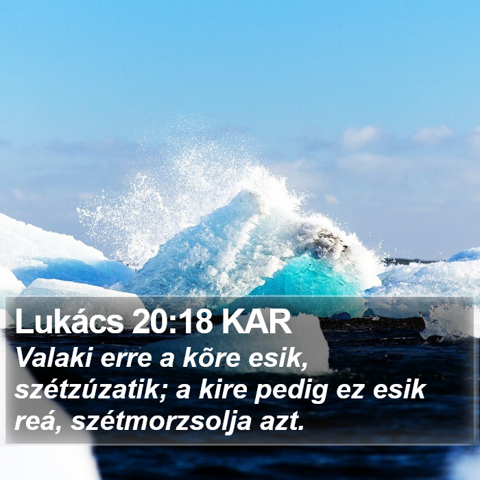 Lukács 20:18 KAR Bible Study